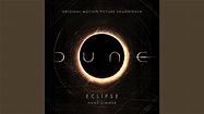 Eclipse (From Dune: Original Motion Picture Soundtrack) [Trailer ...