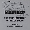 Ebonics: The True Language of Black Folks de Robert L. Williams: Soft ...