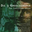 Die 3 Groschenoper - Lotte Lenya, Various, Lotte Lenya etc., Erich ...