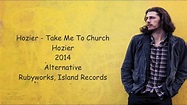 Hozier - Take Me To Church (Lyrics On Screen + Music) - YouTube