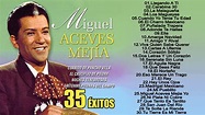 Miguel Aceves Mejia Exito- Sus Mejores Canciones Rancheras Mexicanas ...