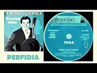 Trini Lopez - Perfidia (Vinyl) 1964 - YouTube