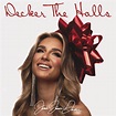 ‎Decker The Halls - EP - Album by Jessie James Decker - Apple Music