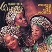 Mahotella Queens - Women of the World Lyrics and Tracklist | Genius