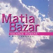 Vacanze romane e altri successi - Matia Bazar - SensCritique