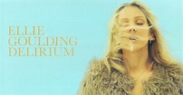 Discos Pop & Mas: Ellie Goulding - Delirium (Deluxe)