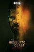 La costa de los mosquitos (Serie de TV) (2021) - FilmAffinity