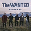Trupa The Wanted a lansat single-ul "Rule The World" - WeLoveMusic