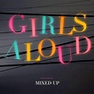 Mixed Up by Girls Aloud: Amazon.co.uk: CDs & Vinyl