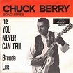 Chuck Berry - You Never Can Tell / Brenda Lee (1964, Vinyl) | Discogs