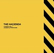 The Hacienda Classics Vol. 1 by Peter Hook (Compilation, House ...