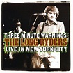 Three Minute Warnings: The Long Ryders Live In New York City - The ...