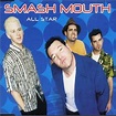 Smash Mouth - All Star - Reviews - Album of The Year