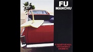 Fu Manchu - California Crossing Demos (Full Album HQ) - YouTube