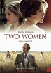 Two Women - film 2014 - AlloCiné