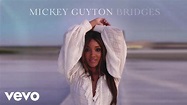 Mickey Guyton - Bridges (Official Audio) - YouTube Music