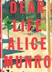 Word Splash - Joanne Faries: Book Review: Dear Life by Alice Munro