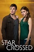 Star-Crossed - Rotten Tomatoes