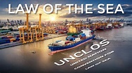 United Nations Convention on the Law Of the Sea - YouTube