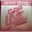 Dave Grusin / Lee Ritenour / Diane Schuur / Dave Valentin - GRP Live In ...