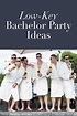 22 brilliant bachelor party ideas the groom will love – Artofit