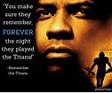 Remember the Titans Quote | Remember the titans quotes, Remember the ...