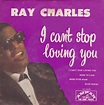Discografia obrigatória: 220 – Ray Charles – I can’t stop loving you (1962)
