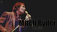 Mitch Ryder - The hits - YouTube