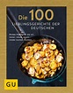 Die 100 Lieblingsgerichte der Deutschen | Bücherkobold