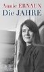 Annie Ernaux: Die Jahre Fachstelle Büchereiarbeit im Bistum Mainz