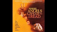Soundtrack Where Angels Fear To Tread (1991) - Harriet's Mission - YouTube