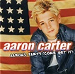 Aaron Carter - Aarons Party (Come Get It) (2000) ~ stayhappyCORE