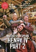 Shakespeare's Globe: Henry IV, Part 2 (2010)