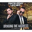 dimitri vegas & like mike - bringing the madness (cd) edm electro house ...