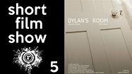 Short Film Show Ep 5 "Dylan's Room" director Layke Anderson - YouTube