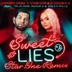 ‎Sweet Lies (feat. Talia Mar, Asher D & Queen Millz) [Star.One Remix ...