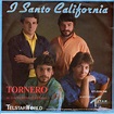 I Santo California Lyrics, Songs, and Albums | Genius