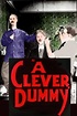 A Clever Dummy (película 1917) - Tráiler. resumen, reparto y dónde ver ...