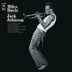 Tribute To Jack Johnson (アナログレコード) : Miles Davis | HMV&BOOKS online ...
