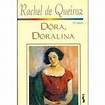 Dora Doralina - Brochado - Rachel de Queiroz - Compra Livros na Fnac.pt