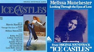 Looking Through The Eyes Of Love (Version 2) - Melissa Manchester | Ice ...