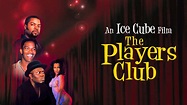 The Players Club (1998) – Movies – Filmanic