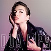 Dua Lipa (Deluxe) | Discografía de Dua Lipa - LETRAS.COM