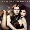 Skydog's Elysium: Allman And Woman - Two The Hard Way (1977) | Cher ...