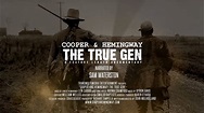 Cooper and Hemingway: The True Gen Documentary– Movie Trailer - YouTube