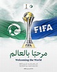 Mundial de Clubes 2023: Arabia Saudita será sede
