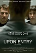 Upon Entry (La llegada) - Película 2023 - SensaCine.com