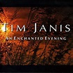 An Enchanted Evening von Tim Janis bei Amazon Music - Amazon.de