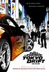 The Fast and the Furious: Tokyo Drift (2006) - IMDbPro