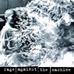 Rage Against The Mach: Rage Against Machine, Rage Against Machine ...